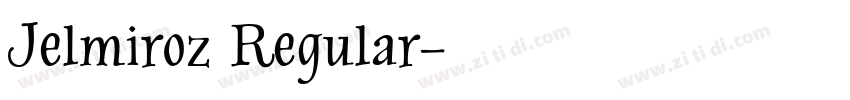Jelmiroz Regular字体转换